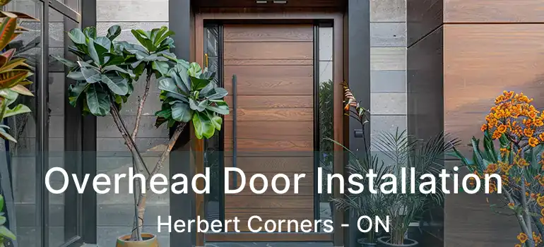  Overhead Door Installation Herbert Corners - ON