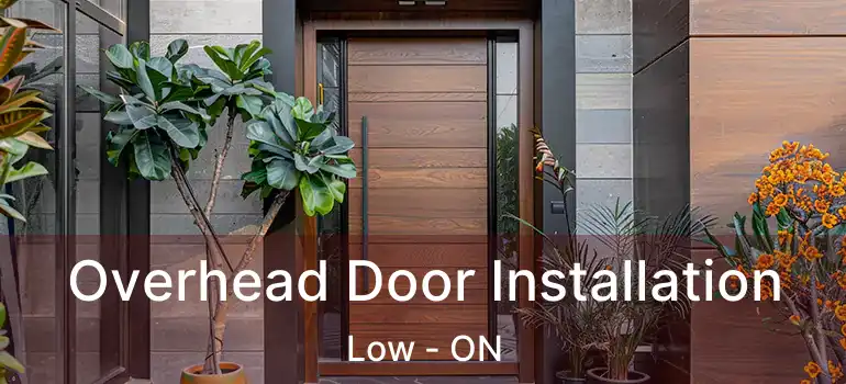  Overhead Door Installation Low - ON