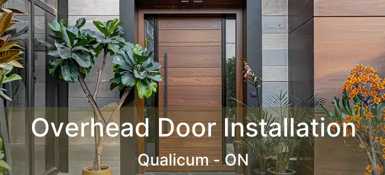  Overhead Door Installation Qualicum - ON