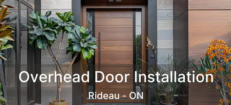  Overhead Door Installation Rideau - ON