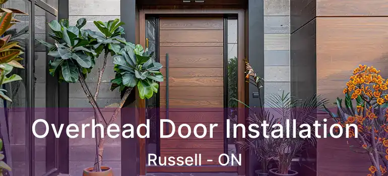  Overhead Door Installation Russell - ON