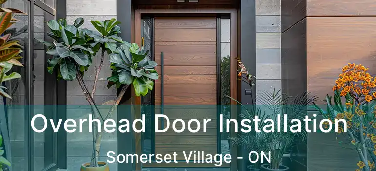  Overhead Door Installation Somerset Village - ON