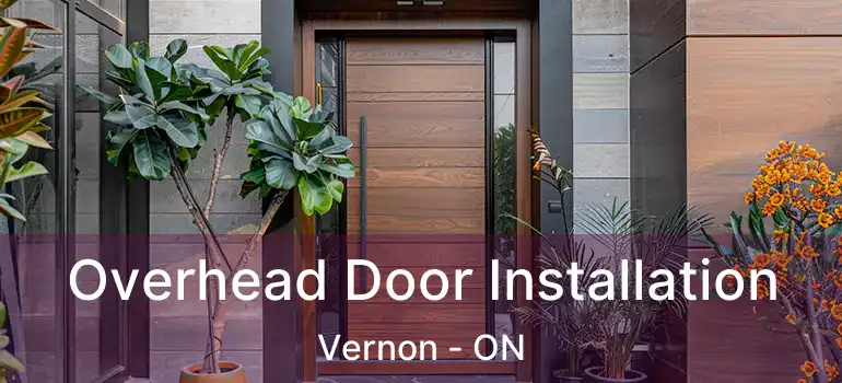  Overhead Door Installation Vernon - ON