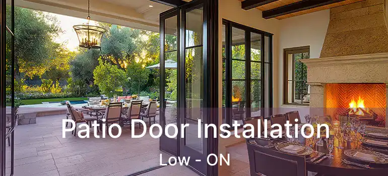  Patio Door Installation Low - ON