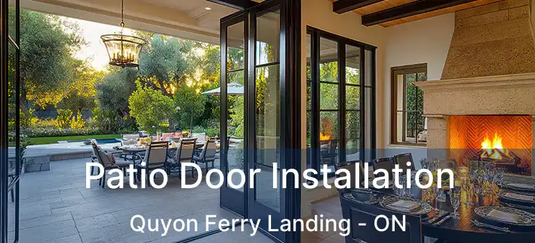  Patio Door Installation Quyon Ferry Landing - ON