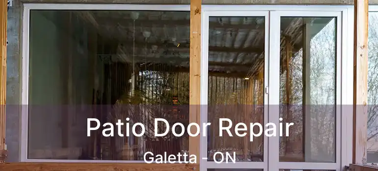  Patio Door Repair Galetta - ON