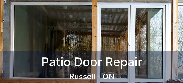  Patio Door Repair Russell - ON