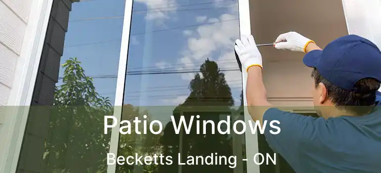  Patio Windows Becketts Landing - ON