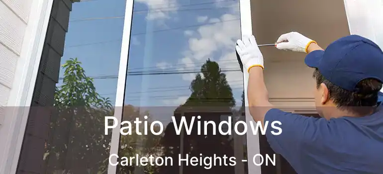  Patio Windows Carleton Heights - ON