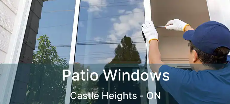  Patio Windows Castle Heights - ON