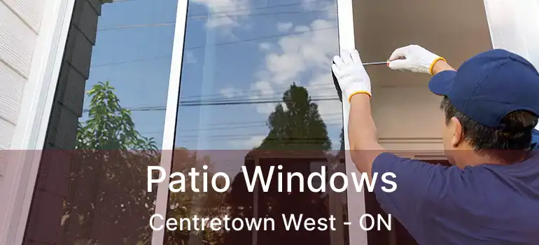  Patio Windows Centretown West - ON