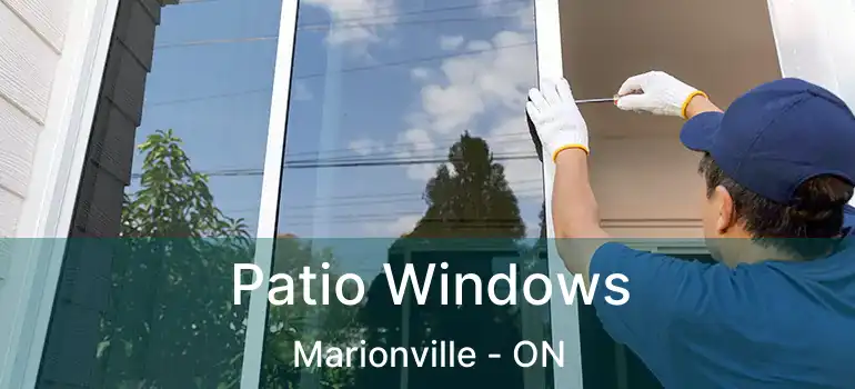  Patio Windows Marionville - ON