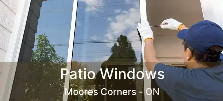  Patio Windows Moores Corners - ON