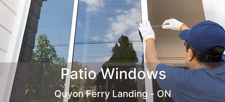  Patio Windows Quyon Ferry Landing - ON