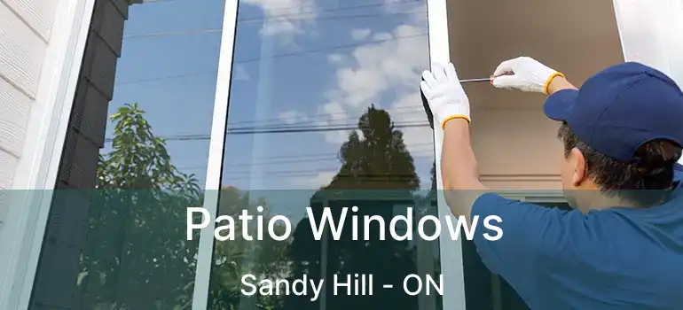  Patio Windows Sandy Hill - ON