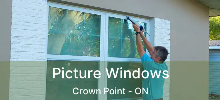  Picture Windows Crown Point - ON