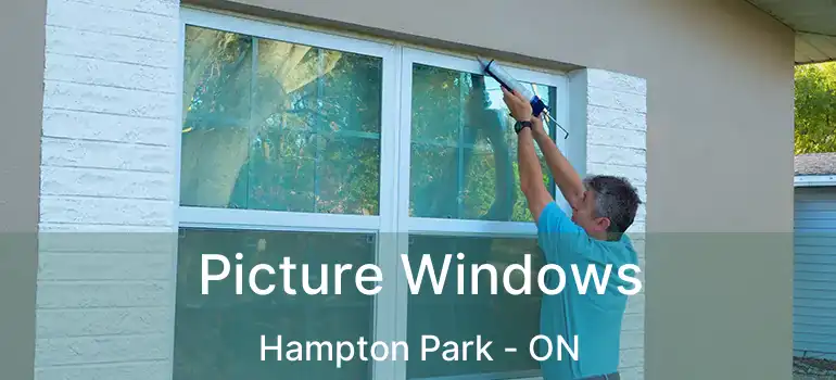  Picture Windows Hampton Park - ON