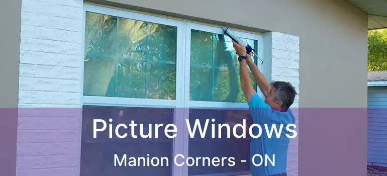  Picture Windows Manion Corners - ON