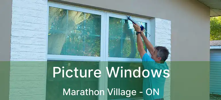  Picture Windows Marathon Village - ON