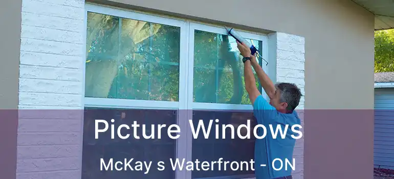  Picture Windows McKay s Waterfront - ON