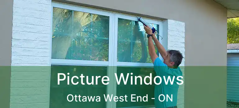  Picture Windows Ottawa West End - ON