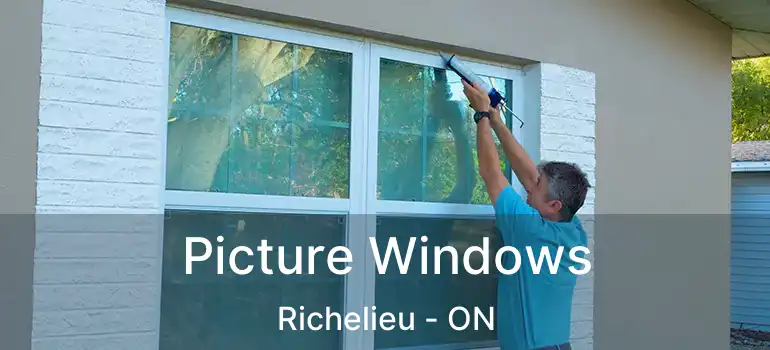  Picture Windows Richelieu - ON