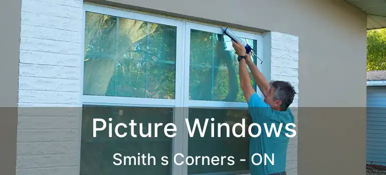  Picture Windows Smith s Corners - ON