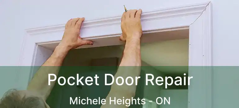  Pocket Door Repair Michele Heights - ON