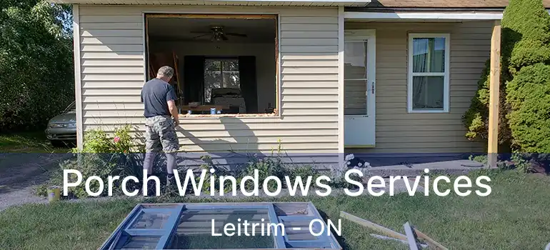  Porch Windows Services Leitrim - ON