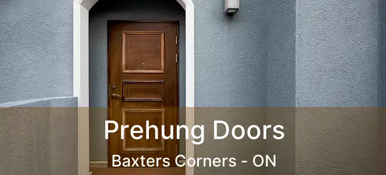  Prehung Doors Baxters Corners - ON