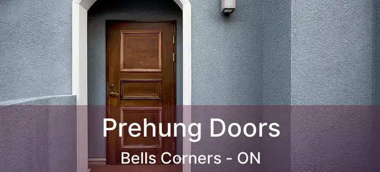  Prehung Doors Bells Corners - ON