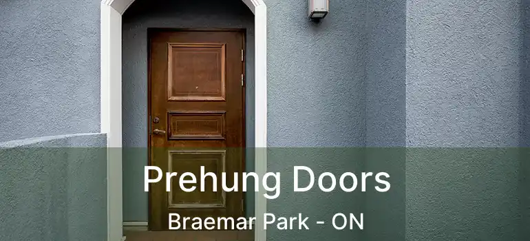  Prehung Doors Braemar Park - ON