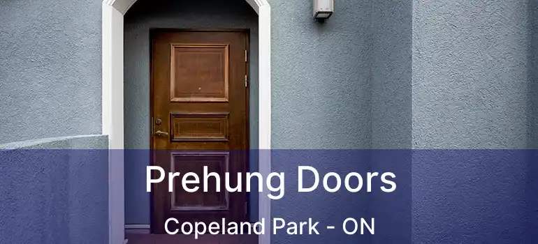  Prehung Doors Copeland Park - ON