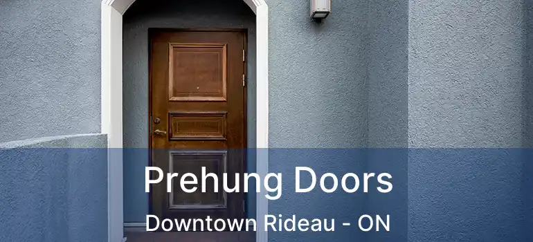  Prehung Doors Downtown Rideau - ON