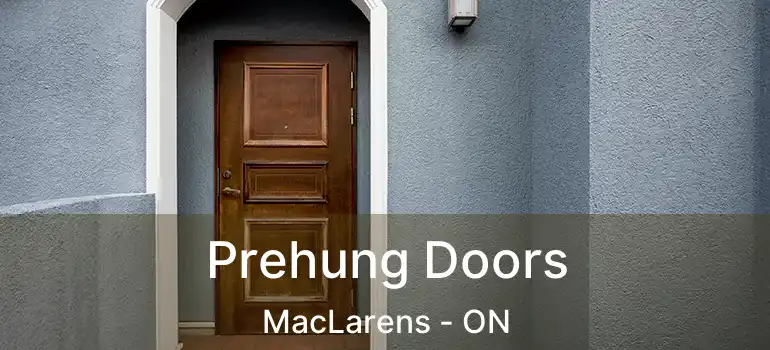  Prehung Doors MacLarens - ON