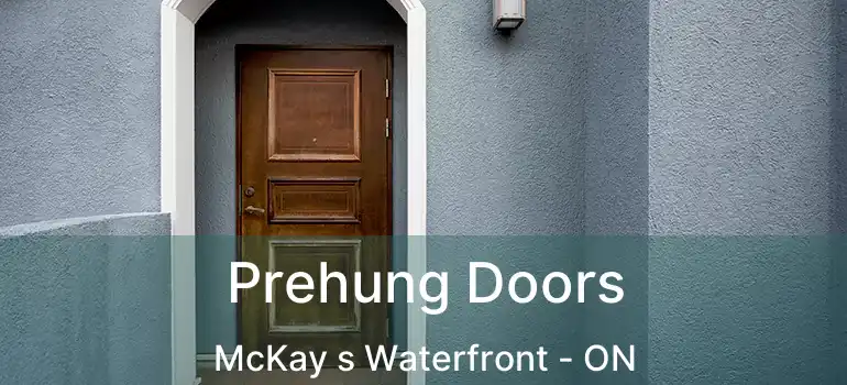  Prehung Doors McKay s Waterfront - ON