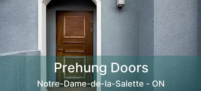  Prehung Doors Notre-Dame-de-la-Salette - ON