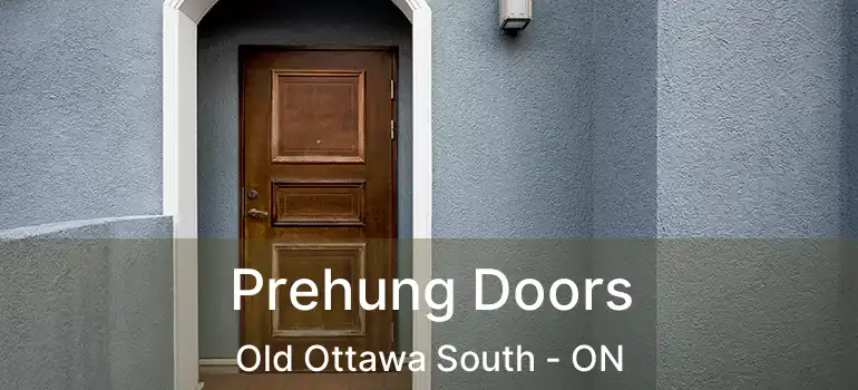  Prehung Doors Old Ottawa South - ON