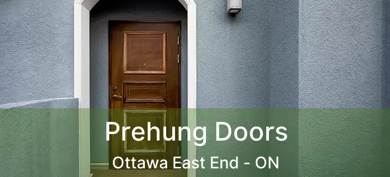  Prehung Doors Ottawa East End - ON