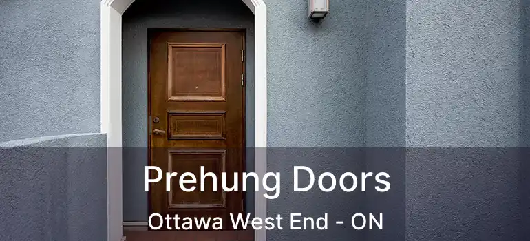  Prehung Doors Ottawa West End - ON