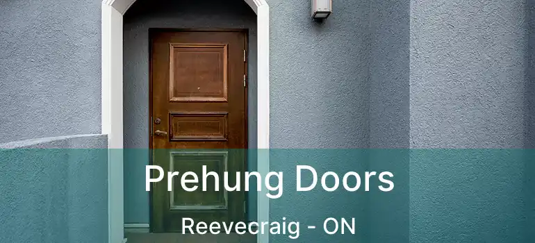  Prehung Doors Reevecraig - ON