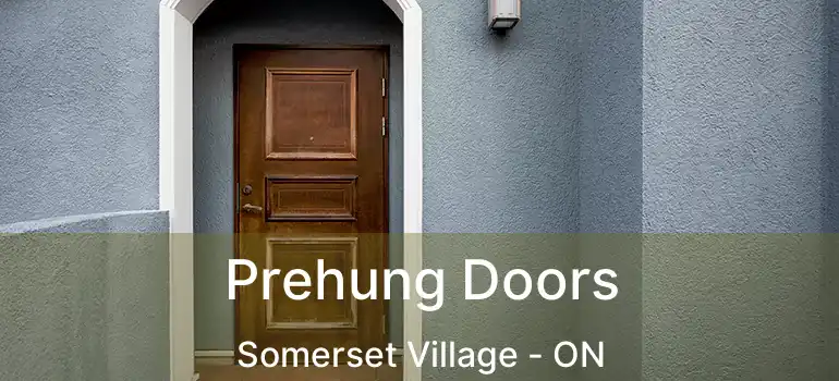  Prehung Doors Somerset Village - ON