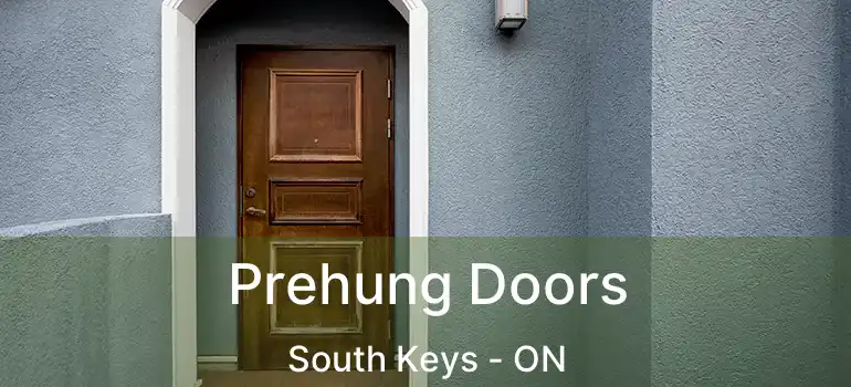  Prehung Doors South Keys - ON