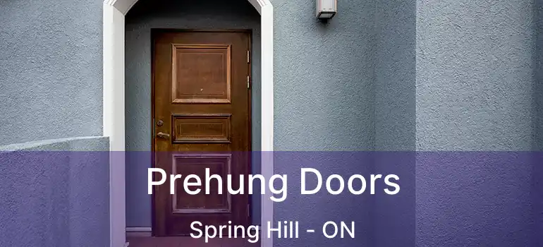  Prehung Doors Spring Hill - ON