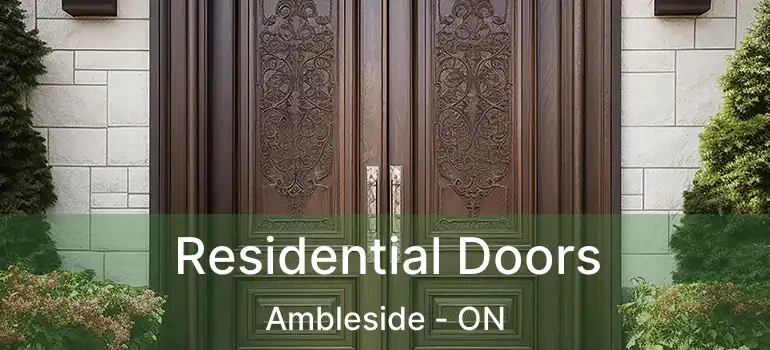  Residential Doors Ambleside - ON