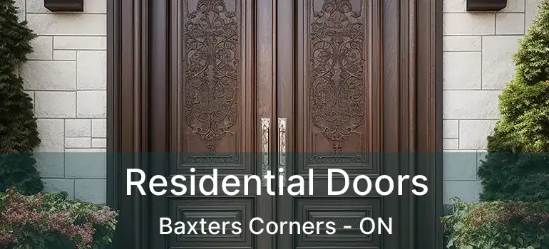  Residential Doors Baxters Corners - ON