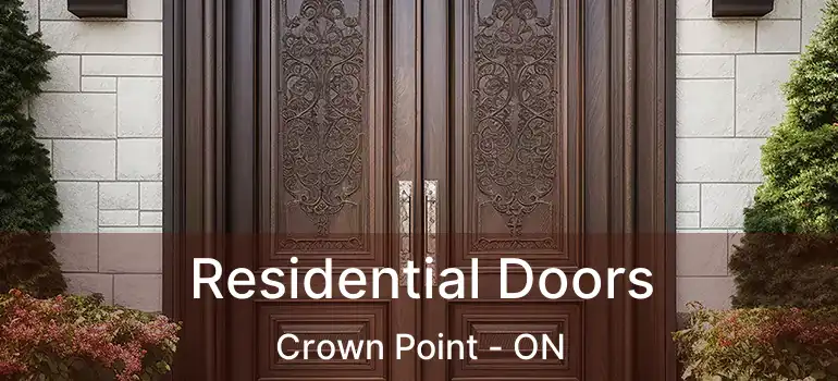  Residential Doors Crown Point - ON