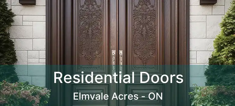  Residential Doors Elmvale Acres - ON