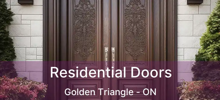  Residential Doors Golden Triangle - ON