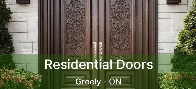  Residential Doors Greely - ON